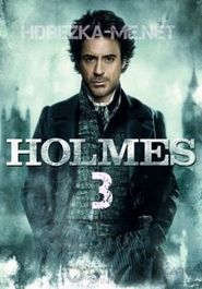 Sherlock Holmes 3