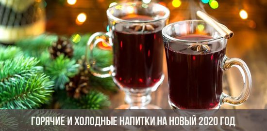 Warme und kalte Getränke für das neue Jahr 2020