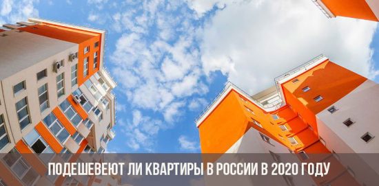 Werden Wohnungen in Russland im Jahr 2019 billiger?