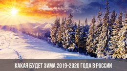 Was wird der Winter 2019-2020 in Russland sein