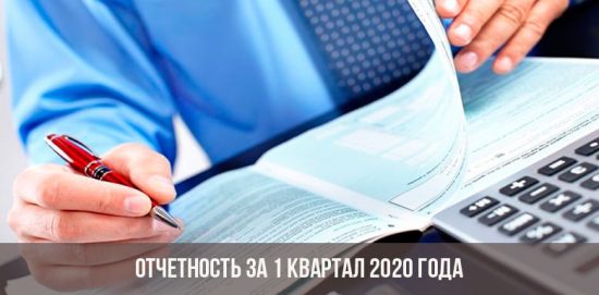 Berichterstattung für das 1. Quartal 2020